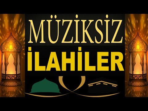 En Güzel Müziksiz İlahiler | 2018 - 2019 Gönülden Gönüle Müziksiz İlahiler