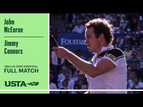 John McEnroe vs. Jimmy Connors Full Match | 1984 US Open Semifinal