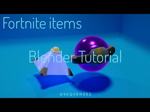 Blender Tutorial - Fortnite Items