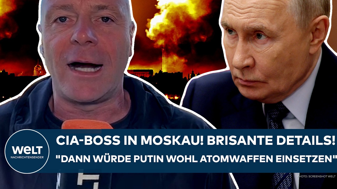UKRAINE-KRIEG: CIA-Boss bei Putin! "Scheint die Russen gewarnt zu haben!" Brisant! Neue Details!