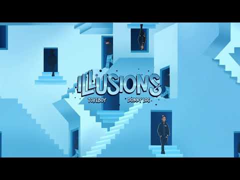 Illusions - Tokeboy (feat. Donny Loc)