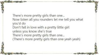 Webb Pierce - There's More Pretty Girls Than One Lyrics
