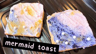 Mermaid Toast