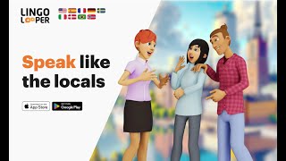 Learn a new language with 3D AI Avatars - Introducing LingoLooper for iOS and Android