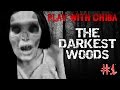 Play with Ch1ba - Хоррор - The Darkest Woods - #1 ...