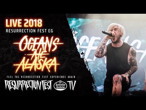 Oceans Ate Alaska - Live at Resurrection Fest EG 2018 [Full show]