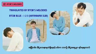 BTOB BLUE - 1 2 3 (MYANMAR SUB) FMV