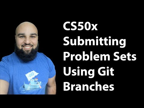 CS50x - Submitting Problem Sets Using Git Branches