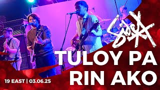 Tuloy Pa Rin Ako - Side A | 19 East Live | 03.06.25 | @sideaofficial632