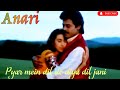 Pyar Mein Dil De Diya Dil Jani Film Annadi