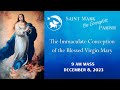9 am Mass - December 8, 2023 - Saint Mark the Evangelist Parish