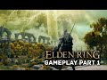 Elden Ring Gameplay Walkthrough Part 1 - Open World Boss Battle!