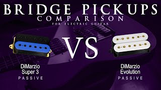Video thumbnail for DiMarzio SUPER 3 vs EVOLUTION - Passive Bridge Guitar Pickup Comparison Tone Demo by Mike Stamper