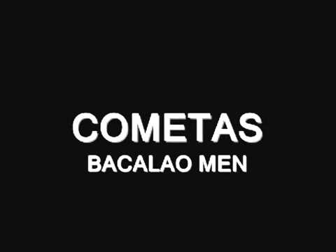 Cometas - Bacalao Men. JJavier Salsa