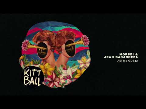 Morpei & Jean Bacarreza - Asi Me Gusta