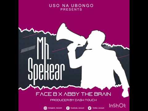 Mh. Speaker official audio, Face B x Abby the brain
