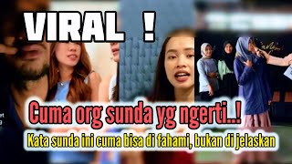Download lagu Viral! ONLY SUNDANESE PEOPLE UNDERSTAND, THIS SUNDANE WORDS CAN BE UNDERSTOOD BUT NOT EXPLAINED #... mp3