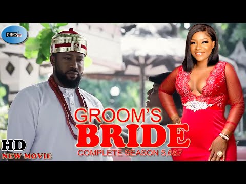 GROOMS BRIDE SEASON 5,6&7 _Fredrick Leonard & Destiny Etiko New 2021 Latest Nigerian Nollywood Movie