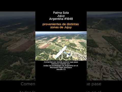 Palma Sola, Jujuy desde el Microsoft Flight Simulator #palmasola #jujuy #argentina #msfs2024