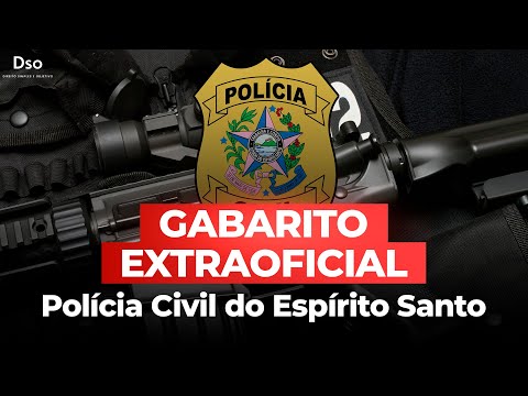 Gabarito Extraoficial Polícia Civil do Espírito Santo (PC ES)!