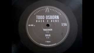 Todd Osborn -- Takeover