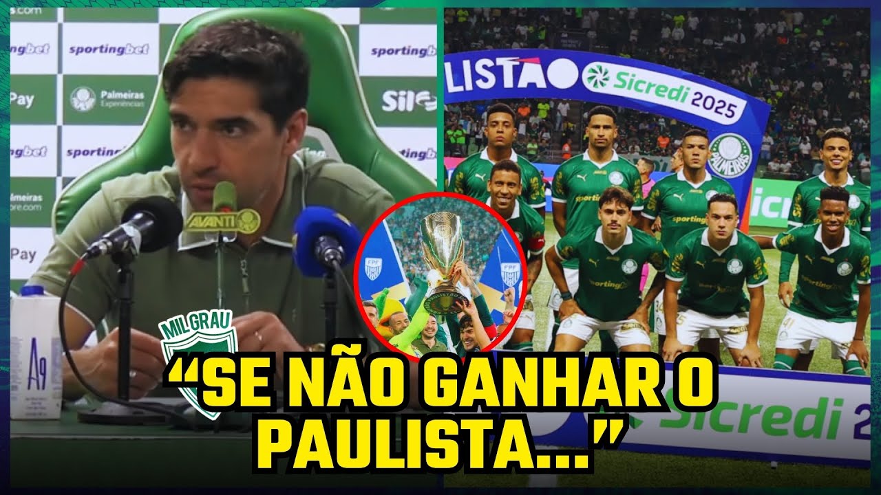 ABRIU MÃO? ABEL SURPREENDE COM FALA SOBRE O PAULISTÃO