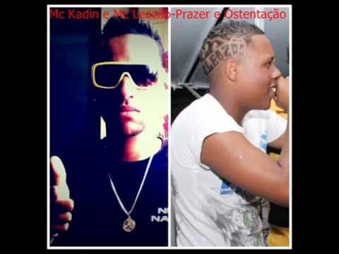 Mc Kadin(Part Mc Leozão) Prazer e Ostentação Twster Dj