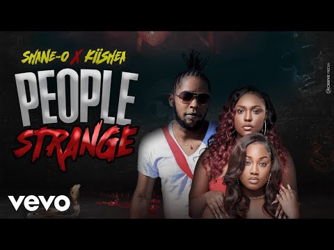 Shane O, KiiShea - People Strange (Official Audio)