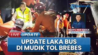 Update Kecelakaan Bus PO Zentrum di Tol Brebes, 28 Korban Kecelakaan Dibawa Ke RS Bhakti Asih Brebes