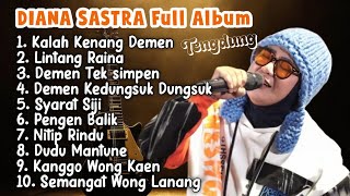Download lagu Tarling Tengdung DIANA SASTRA Full Album || Tarling Lawas Populer Kalah Kenang Demen  mp3