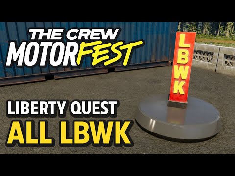 All LBWK Collectibles (Liberty Quest) - The Crew Motorfest