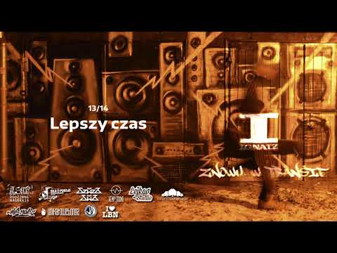 13 Lepszy czas (IGNATZ I - Znowu w transie)