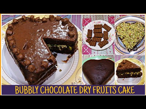 Bubbly Chocolate Dry Fruit Cake Recipe By Nargis Ka Kitchen