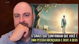 5 SINAIS QUE CONFIRMAM QUE VOCÊ É UMA PESSOA ABENÇOADA E OUVE A DEUS - PROFETA VINÍCIUS IRACET 