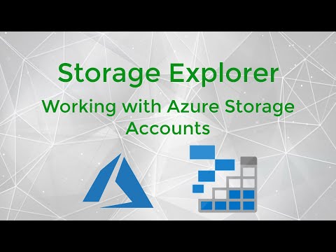The Ultimate guide to working with Azure Storage Explorer