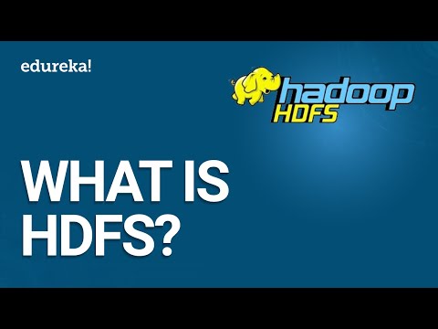 What is HDFS | Hadoop Distributed File System HDFS Introduction | Hadoop Training | Edureka