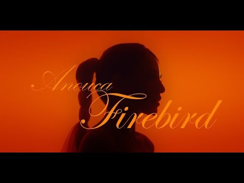 ANOUCA -  ГАЛТ ШУВУУ | FIREBIRD