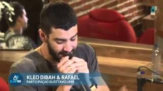 Kleo Dibah  Rafael   Cicatrizes Part Gusttavo Lima Ao Vivo no ClapMe   24022015
