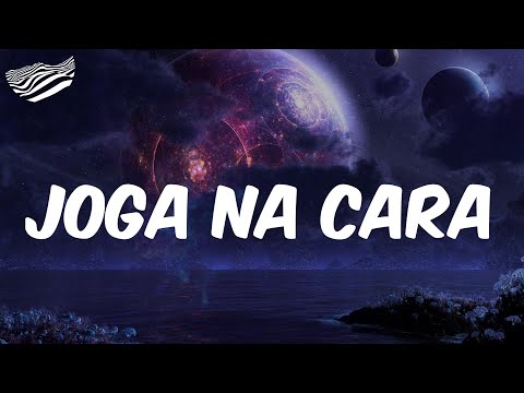 Joga na Cara - Letra - MC Braz