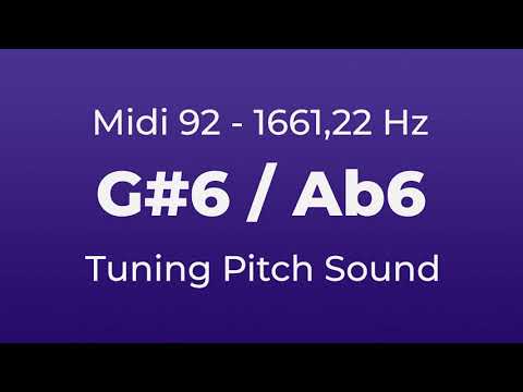 G#6 or Ab6 Tuning Pitch | 1661,22 Hz | Midi Key 92