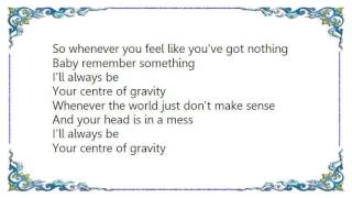 Boyzone - Centre of Gravity Lyrics
