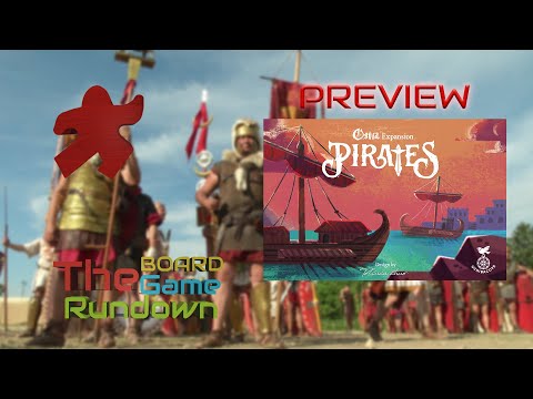 Ostia - Pirates Expansion Preview | Anticipated Kickstarters