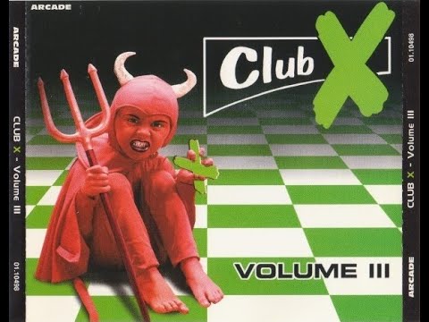 Club X Vol. 03 (1997) (CD01)