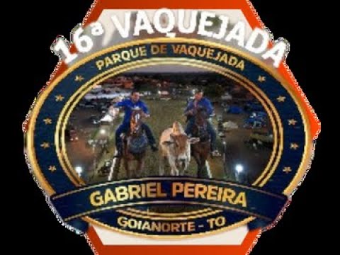 FINAL IMPERDÍVEL DA 16ª VAQUEJADA DE GOIANORTE - TOCANTINS 2025| 29 MAIO A 1º DE JUNHO