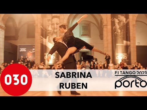 Sabrina and Ruben Veliz – Mi Tango Triste at FI Tango Festival Porto 2023