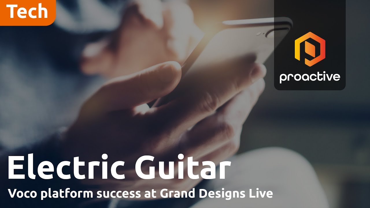 Electric Guitar PLC CEO on Voco platform success at Grand Designs Live