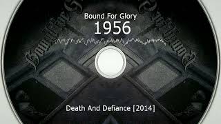 Bound For Glory - 1956