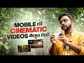 How To Shoot Cinematic Videos With Any Smartphone The Explore Guy