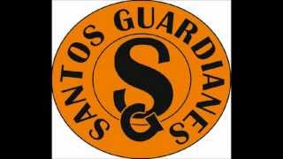 Siempre asi   Santos Guardianes