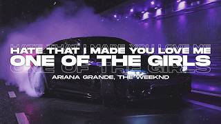 Download lagu Ariana Grande, The Weeknd - hate that i made you love me X One Of the Girls | Extended Remix mp3